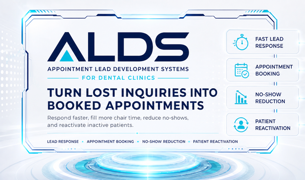 ALDS Appointment Lead Development Systems overview for dental clinics
